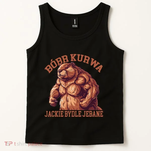 Bober Bobr Kurwa Tank Top