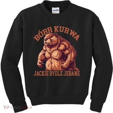 Bober Bobr Kurwa Kids Sweatshirt