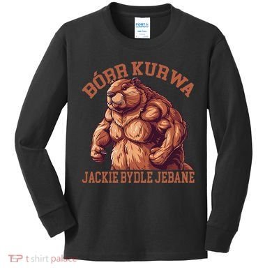 Bober Bobr Kurwa Kids Long Sleeve Shirt