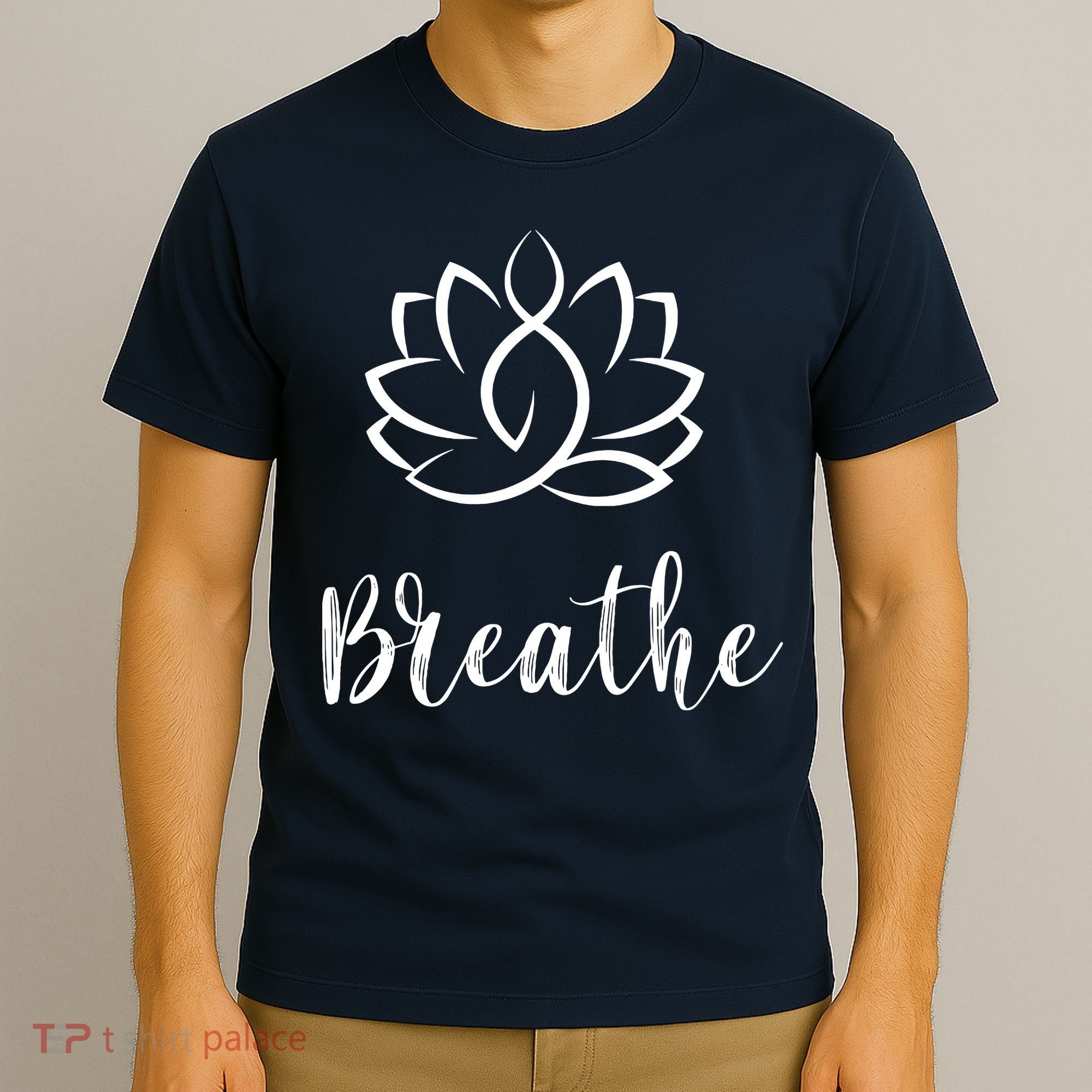 Breathe Buddha Lotus Flower Meditation Yoga T-Shirt