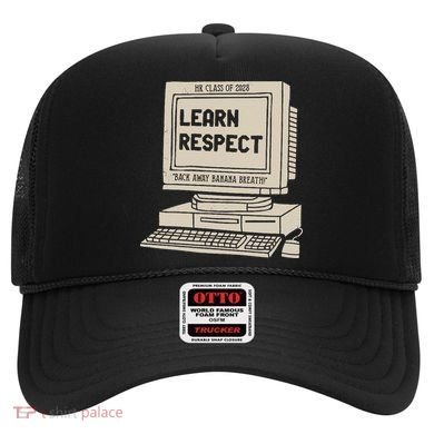 Banana Breath Learn Respect I think You Should Leave Hat