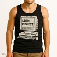 Banana Breath Learn Respect I think You Should Leave Tank Top thumb 3