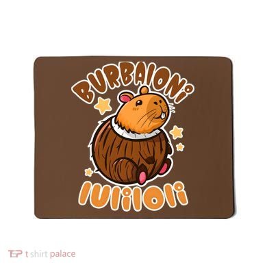 Brainrot Burbaloni Luliloli  Mousepad