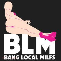 BLM Bang Local Milfs Funny Sexy Milf Quote Beanie thumb 2