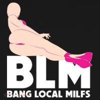 BLM Bang Local Milfs Funny Sexy Milf Quote Women's Hoodie thumb 2