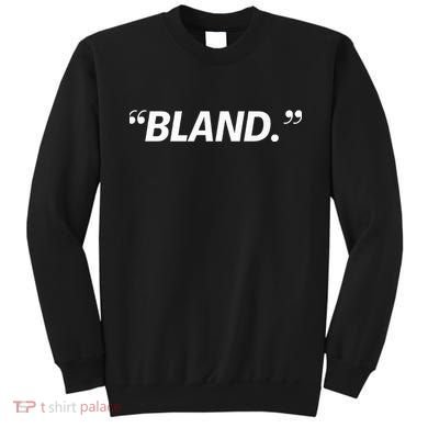 Bland Sweatshirt