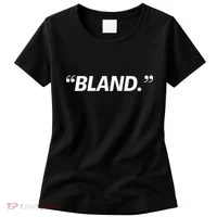 Bland Women's T-Shirt thumb 0