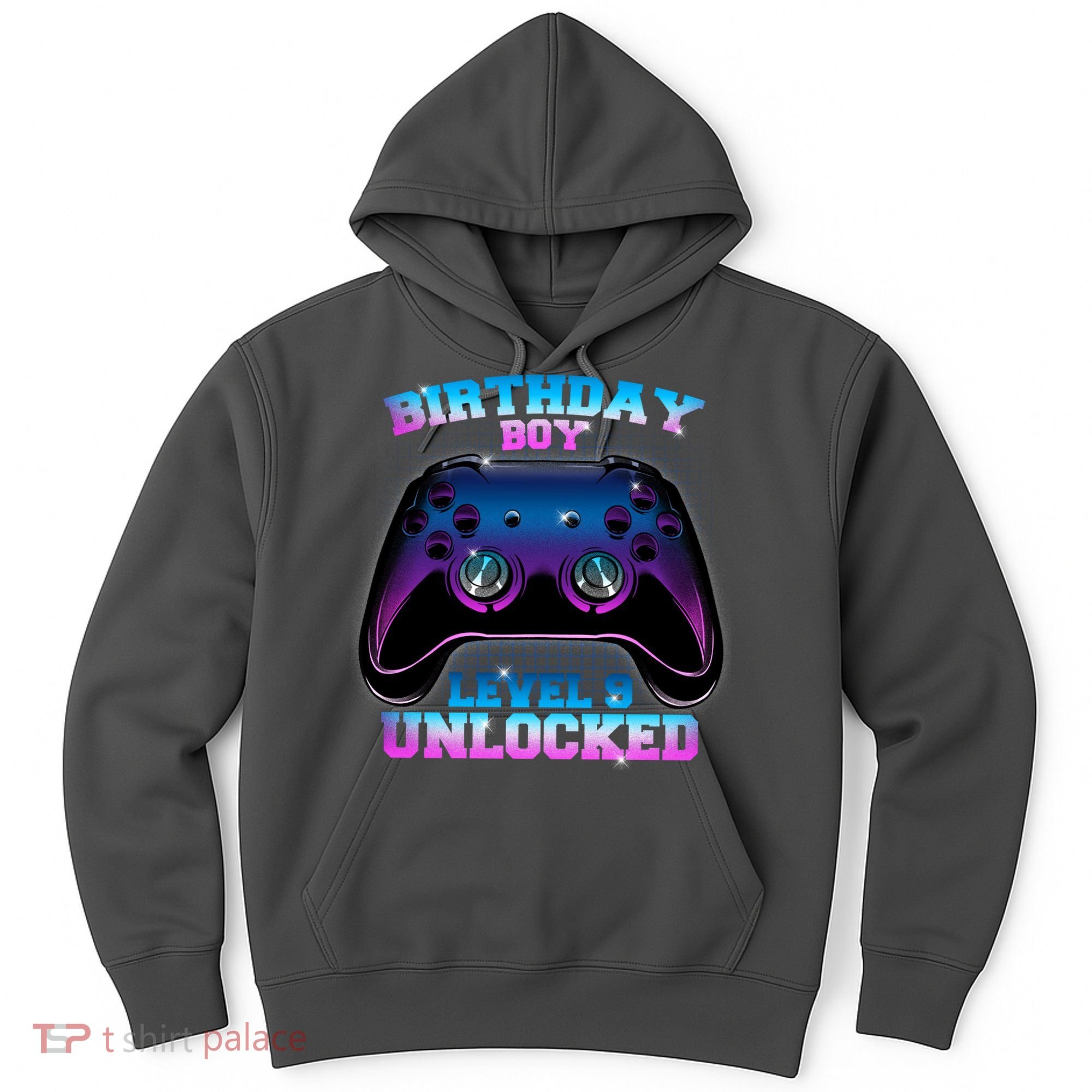 Birthday Boy Level 9 Unlocked Birthday Gift Hoodie