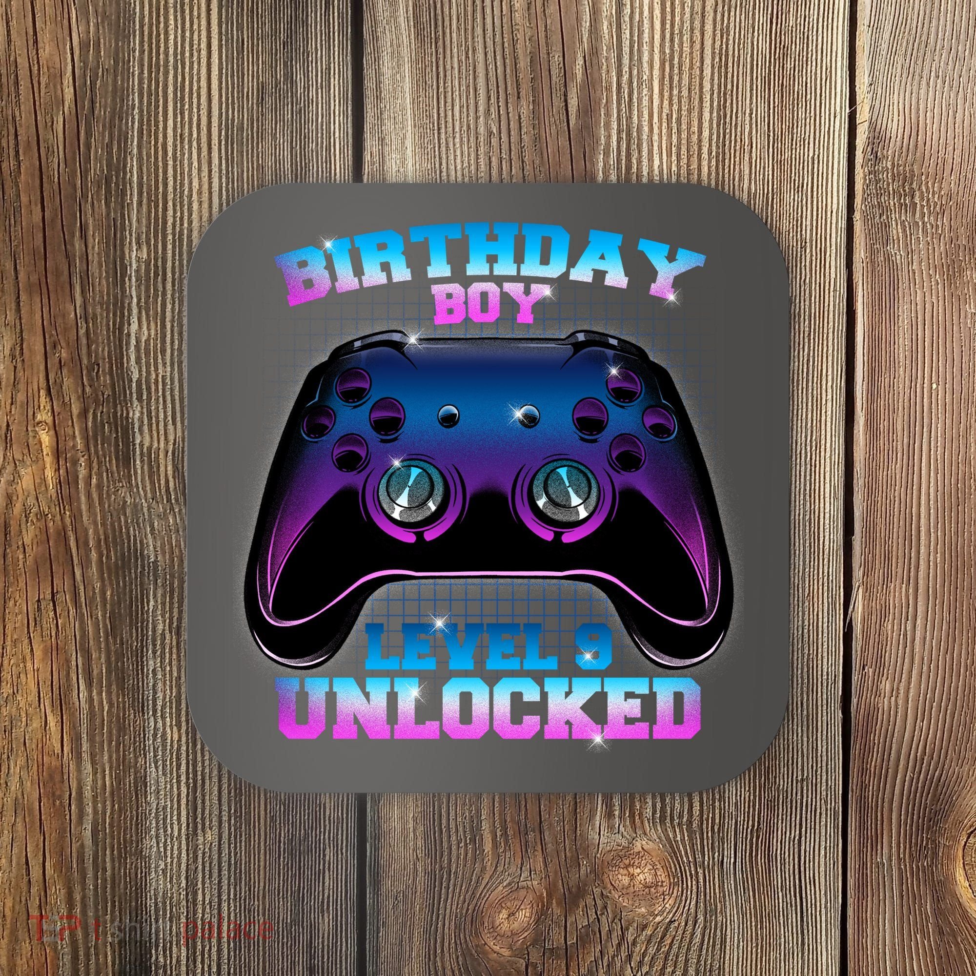 Birthday Boy Level 9 Unlocked Birthday Gift Coaster