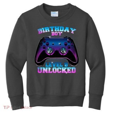 Birthday Boy Level 9 Unlocked Birthday Gift Kids Sweatshirt
