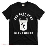 Bucket Baseball Lovers The Best Seat In The House T-Shirt thumb 0