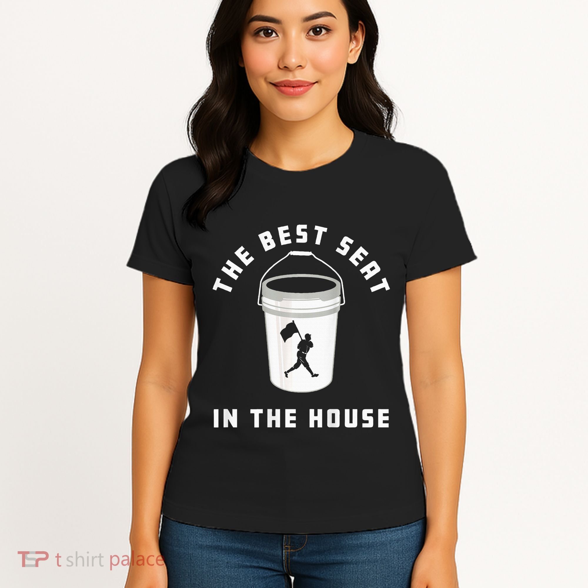Bucket Baseball Lovers The Best Seat In The House Women's T-Shirt