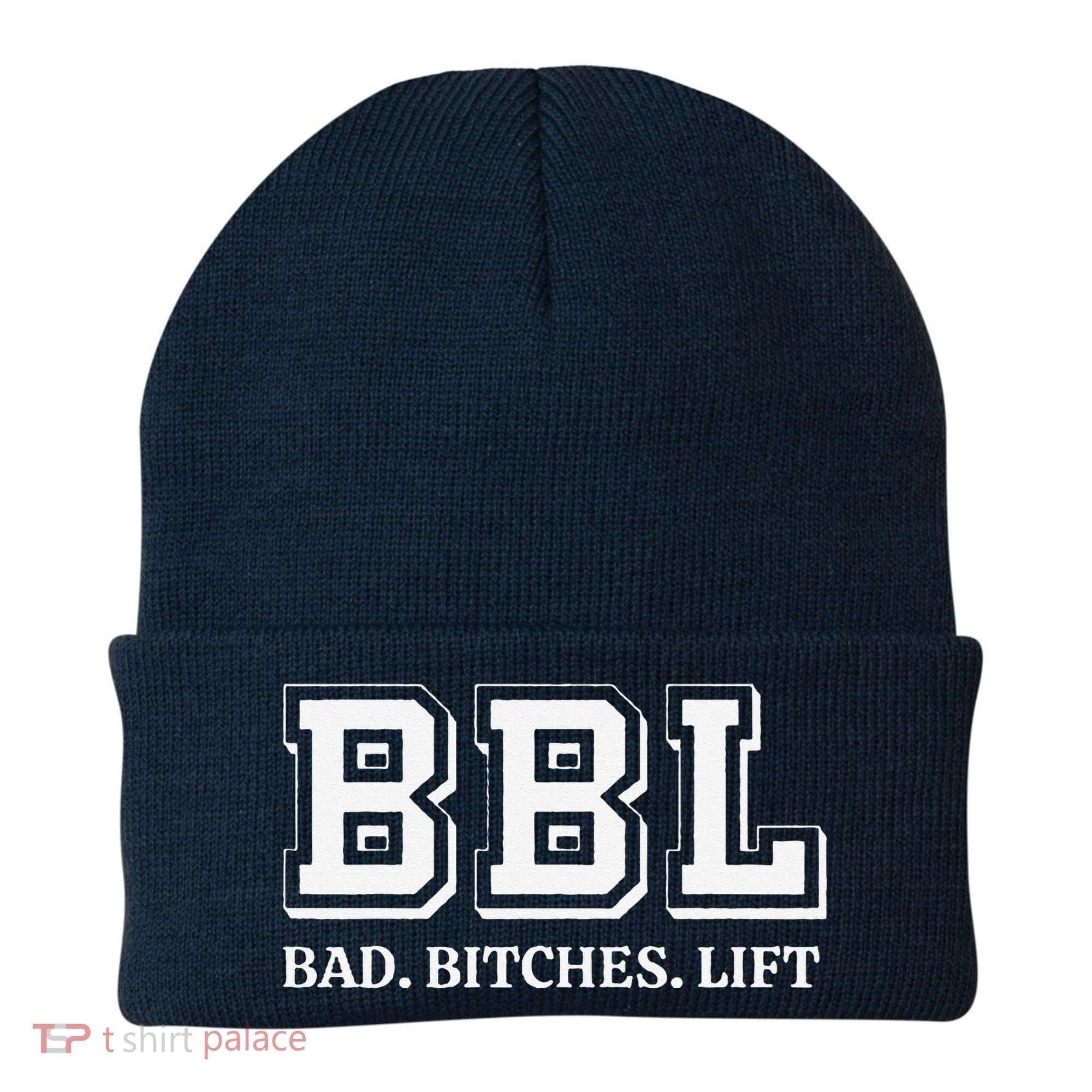 Bad Bitches Lift Beanie