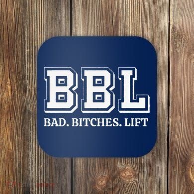 Bad Bitches Lift Coaster