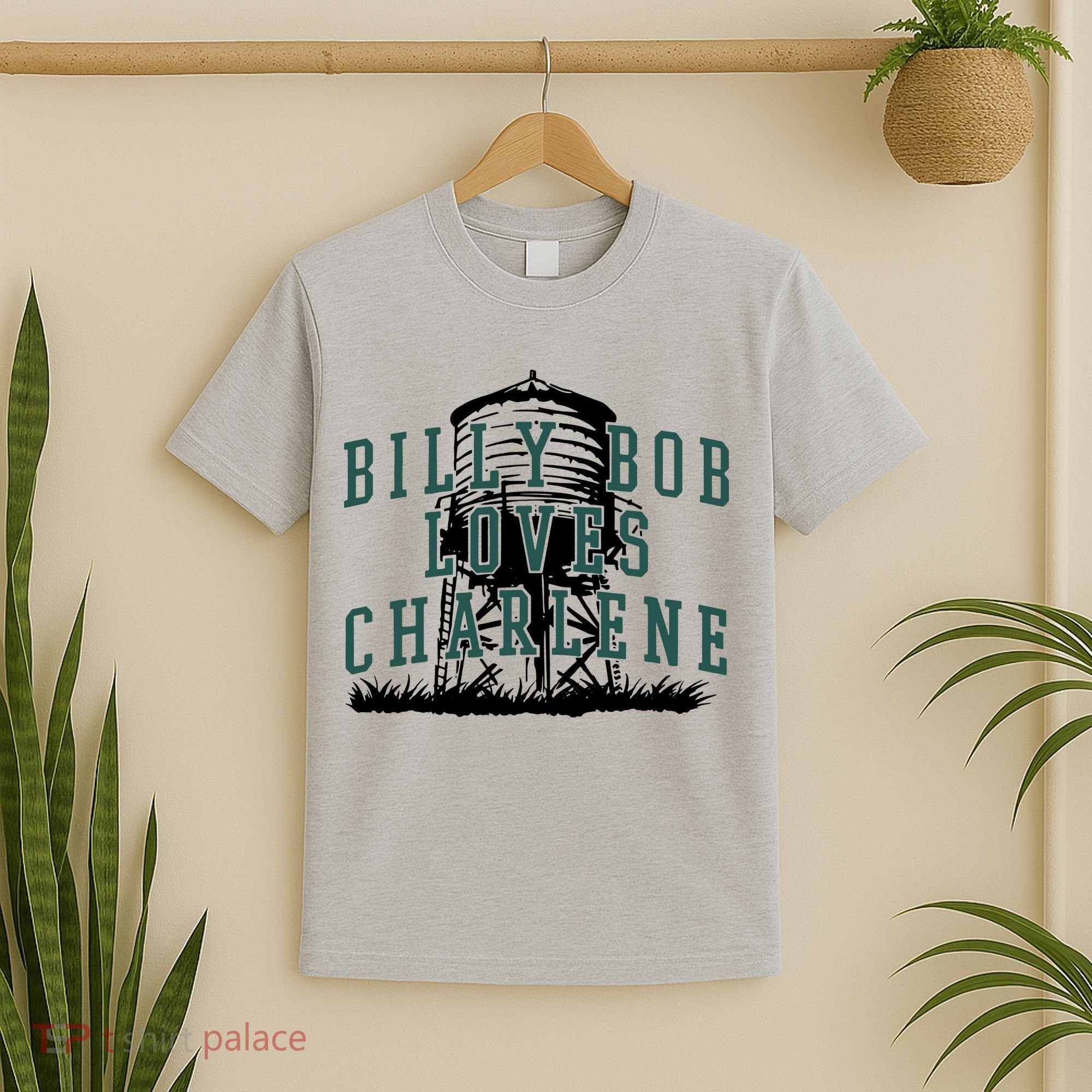 Billy Bob Loves Charlene T-Shirt