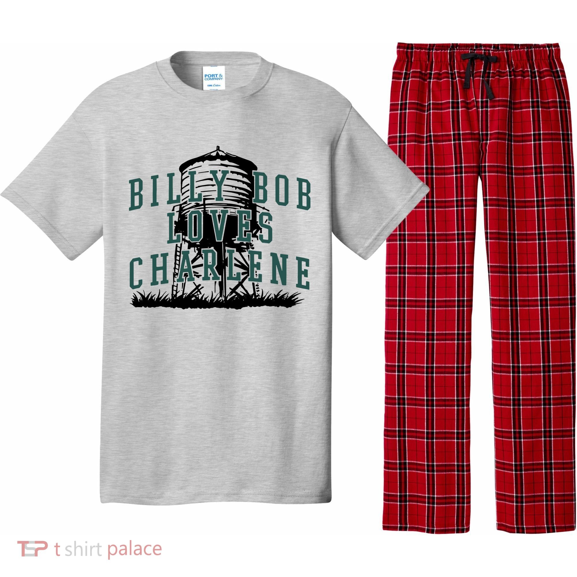 Billy Bob Loves Charlene Pajama Set