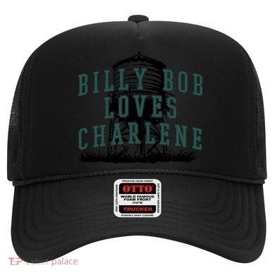 Billy Bob Loves Charlene Hat