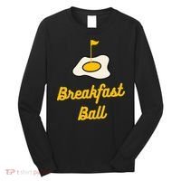 Breakfast Ball Mulligan Golf funny sport lovers Long Sleeve Shirt thumb 0
