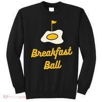 Breakfast Ball Mulligan Golf funny sport lovers Sweatshirt thumb 0