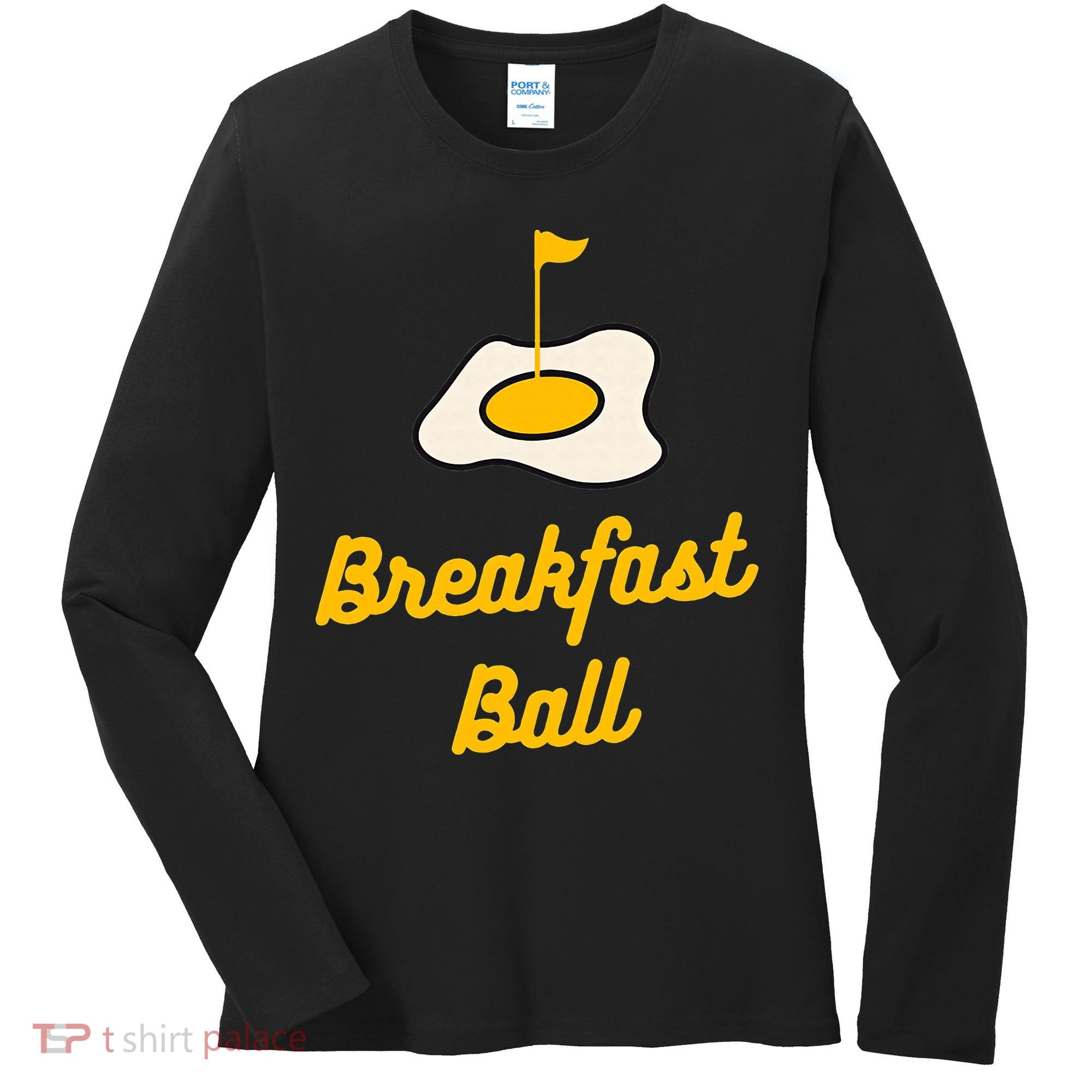 Breakfast Ball Mulligan Golf funny sport lovers Women's Long Sleeve Shirt