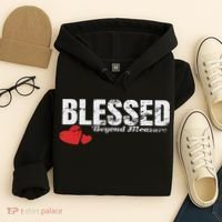 Blessed Beyond Measure Hoodie thumb 4