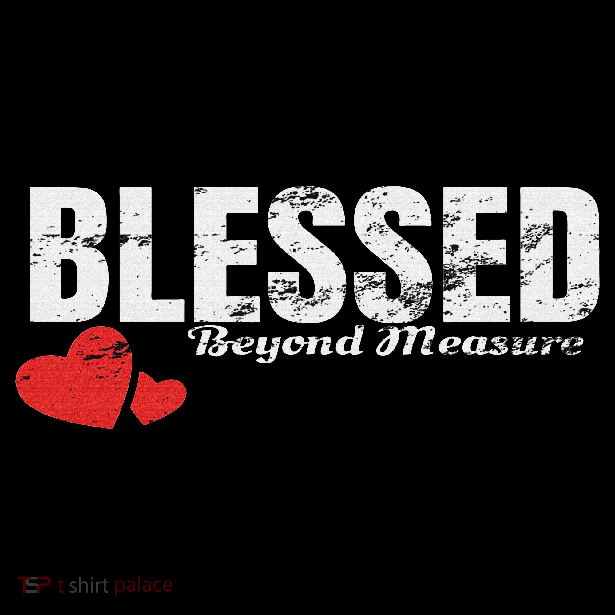 Blessed Beyond Measure Sweatshirt