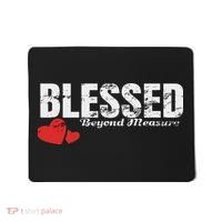 Blessed Beyond Measure Mousepad thumb 0