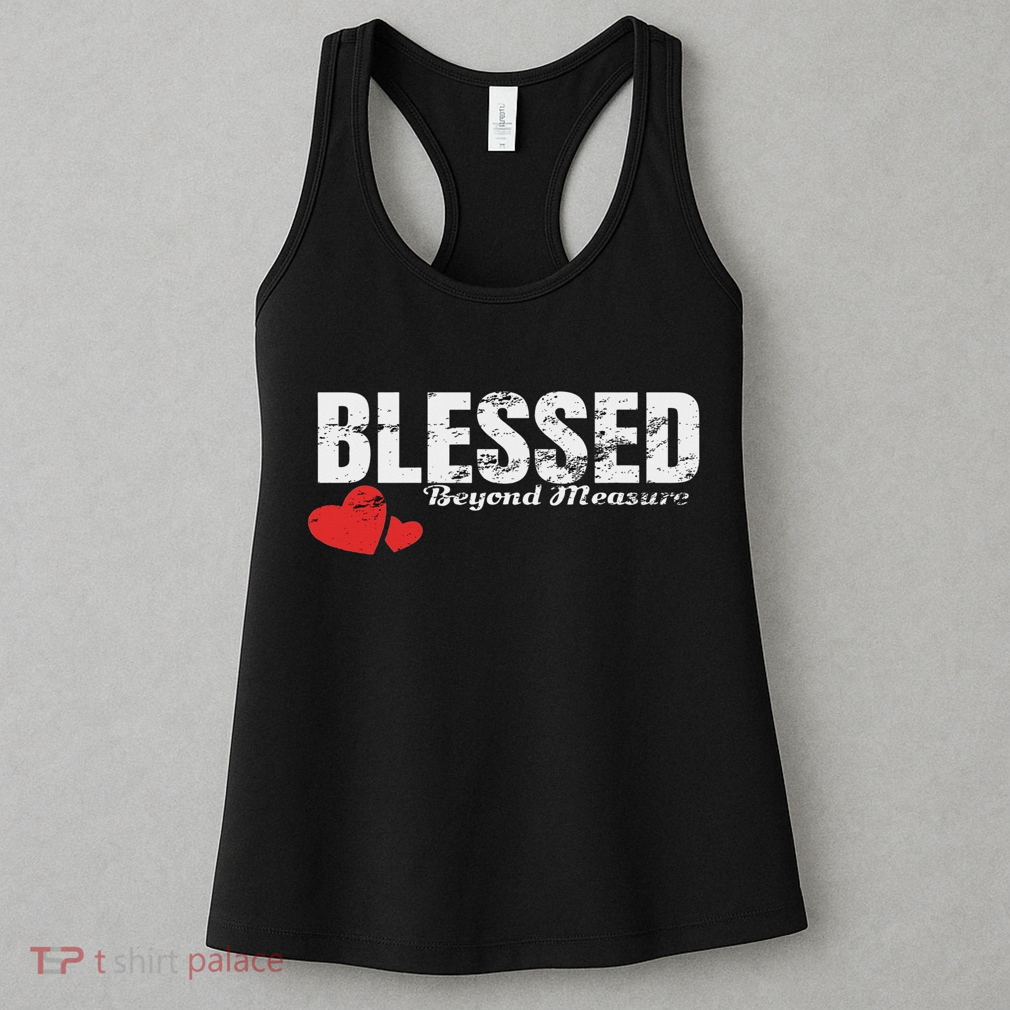 Blessed Beyond Measure Women's Tank Top