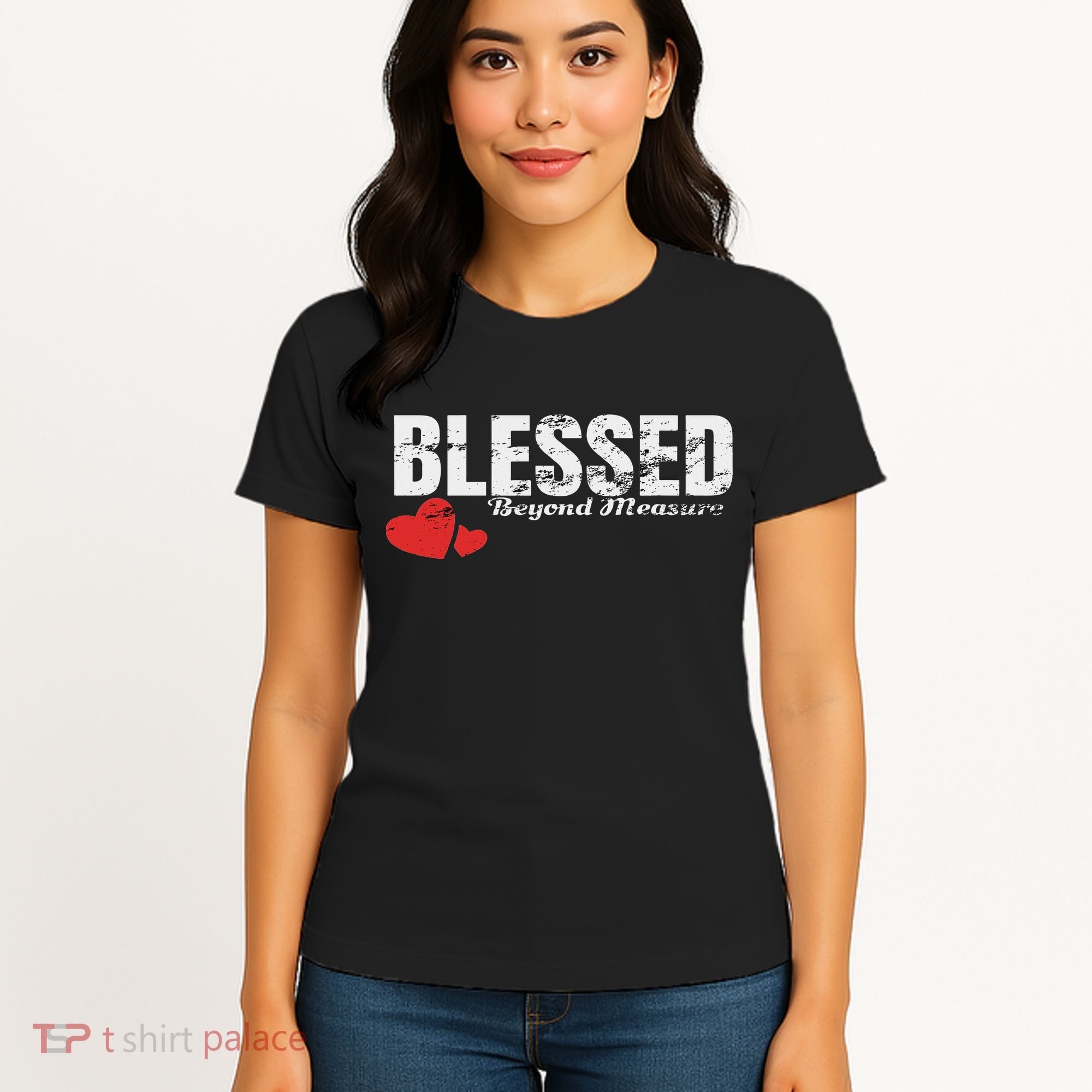 Blessed Beyond Measure Women's T-Shirt