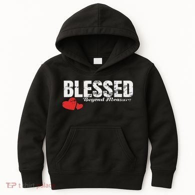 Blessed Beyond Measure Kids Hoodie