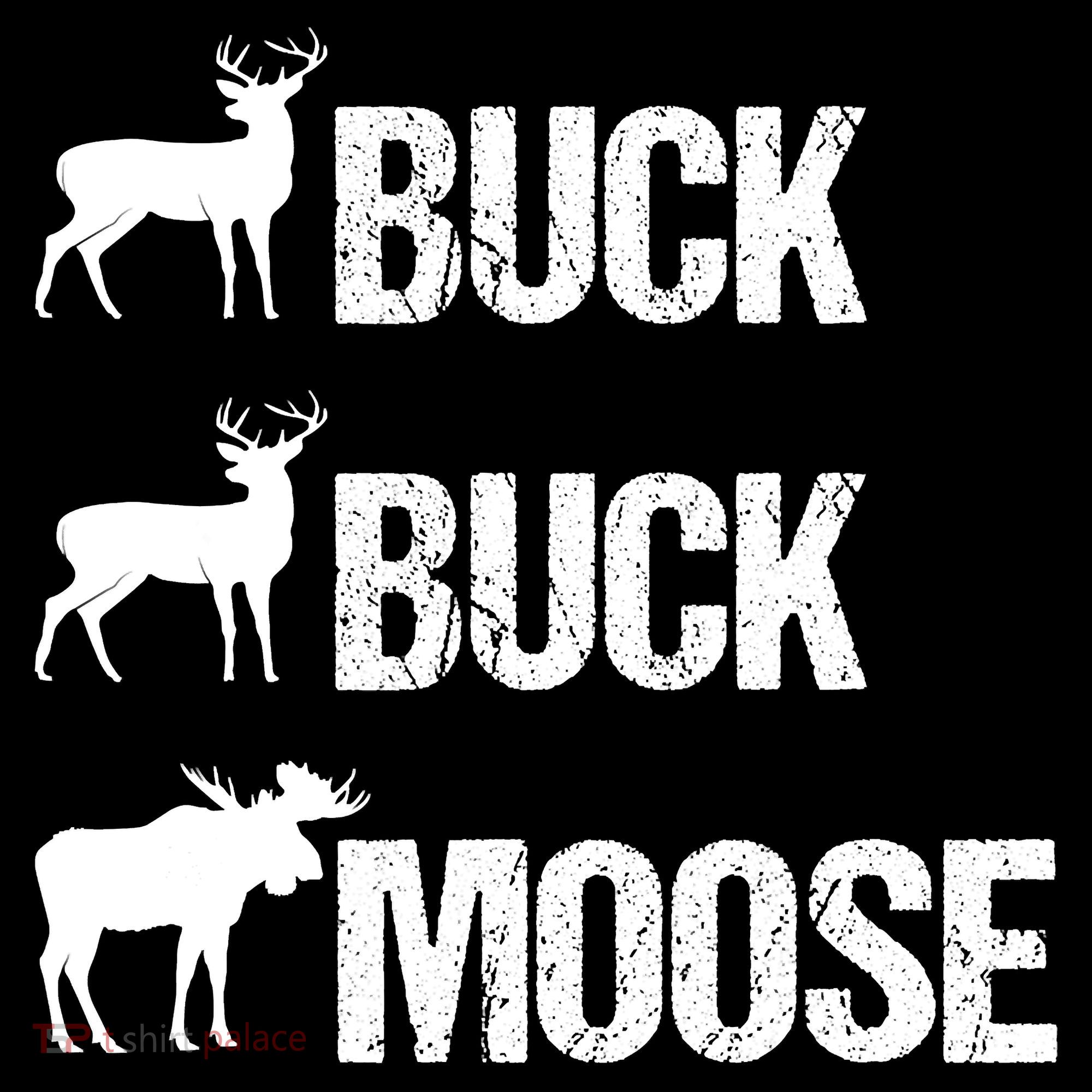 Buck Buck Moose Funny Moose Buck Hunting Coffee Mug