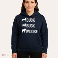 Buck Buck Moose Funny Moose Buck Hunting Hoodie thumb 5