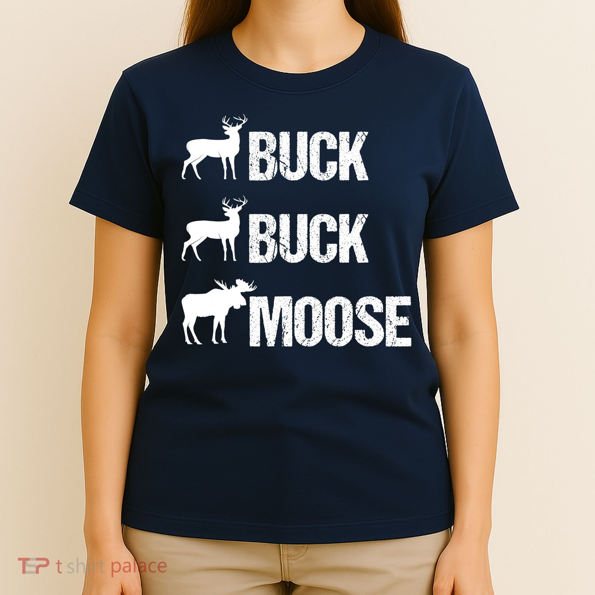 Buck Buck Moose Funny Moose Buck Hunting T-Shirt