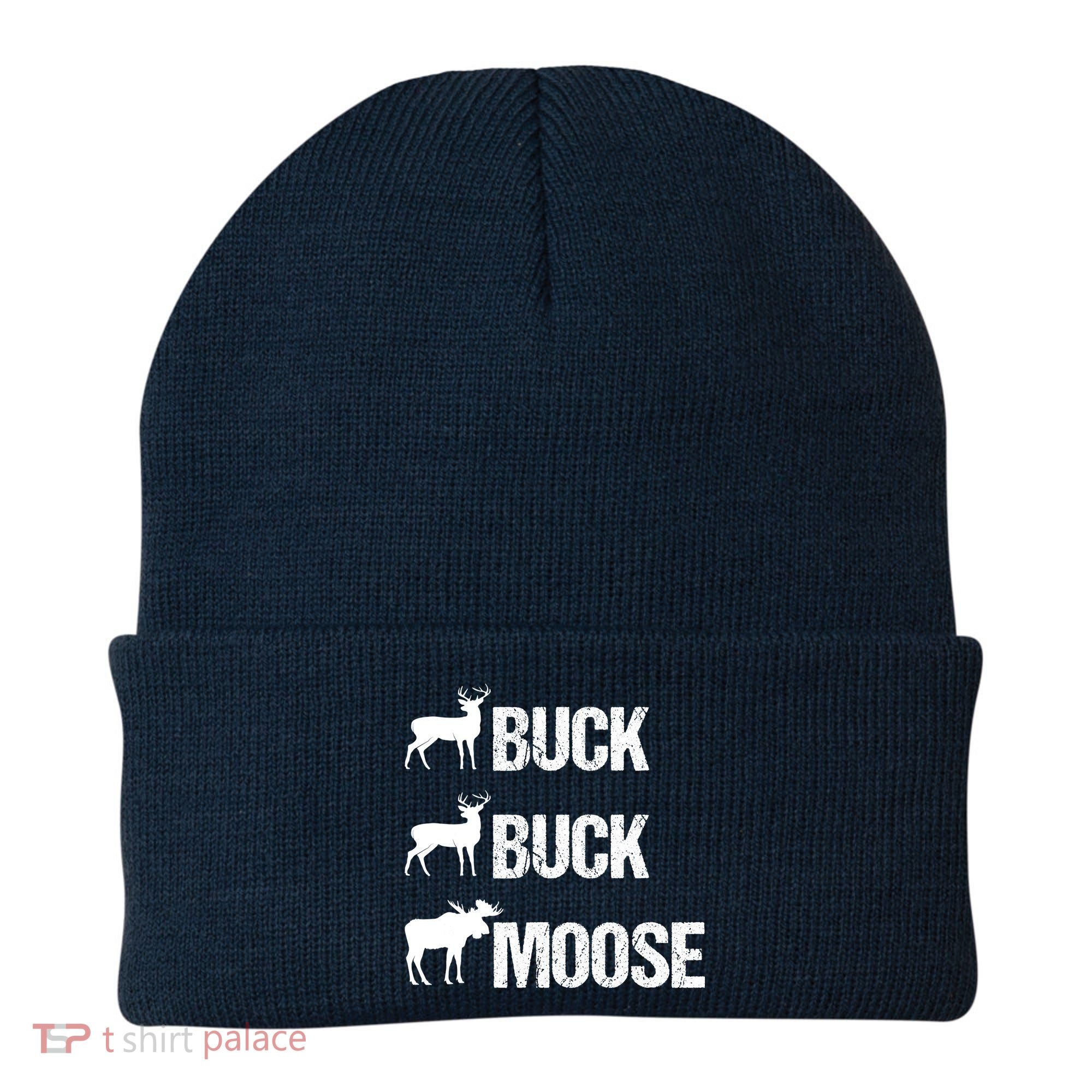 Buck Buck Moose Funny Moose Buck Hunting Beanie