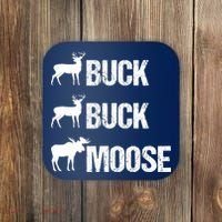Buck Buck Moose Funny Moose Buck Hunting Coaster thumb 0