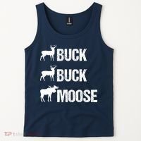 Buck Buck Moose Funny Moose Buck Hunting Tank Top thumb 2