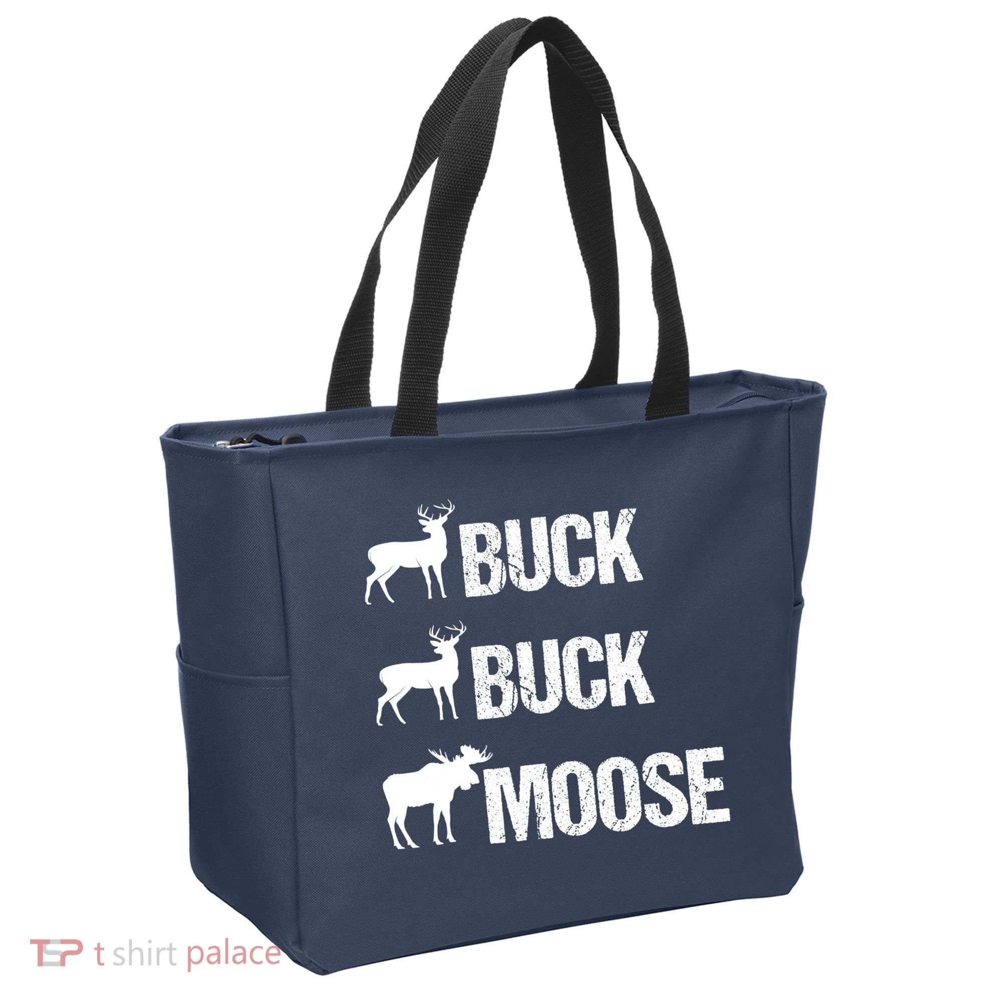 Buck Buck Moose Funny Moose Buck Hunting Tote Bag