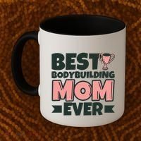 Best Bodybuilding Mom Ever Mother Funny Gift Coffee Mug thumb 2
