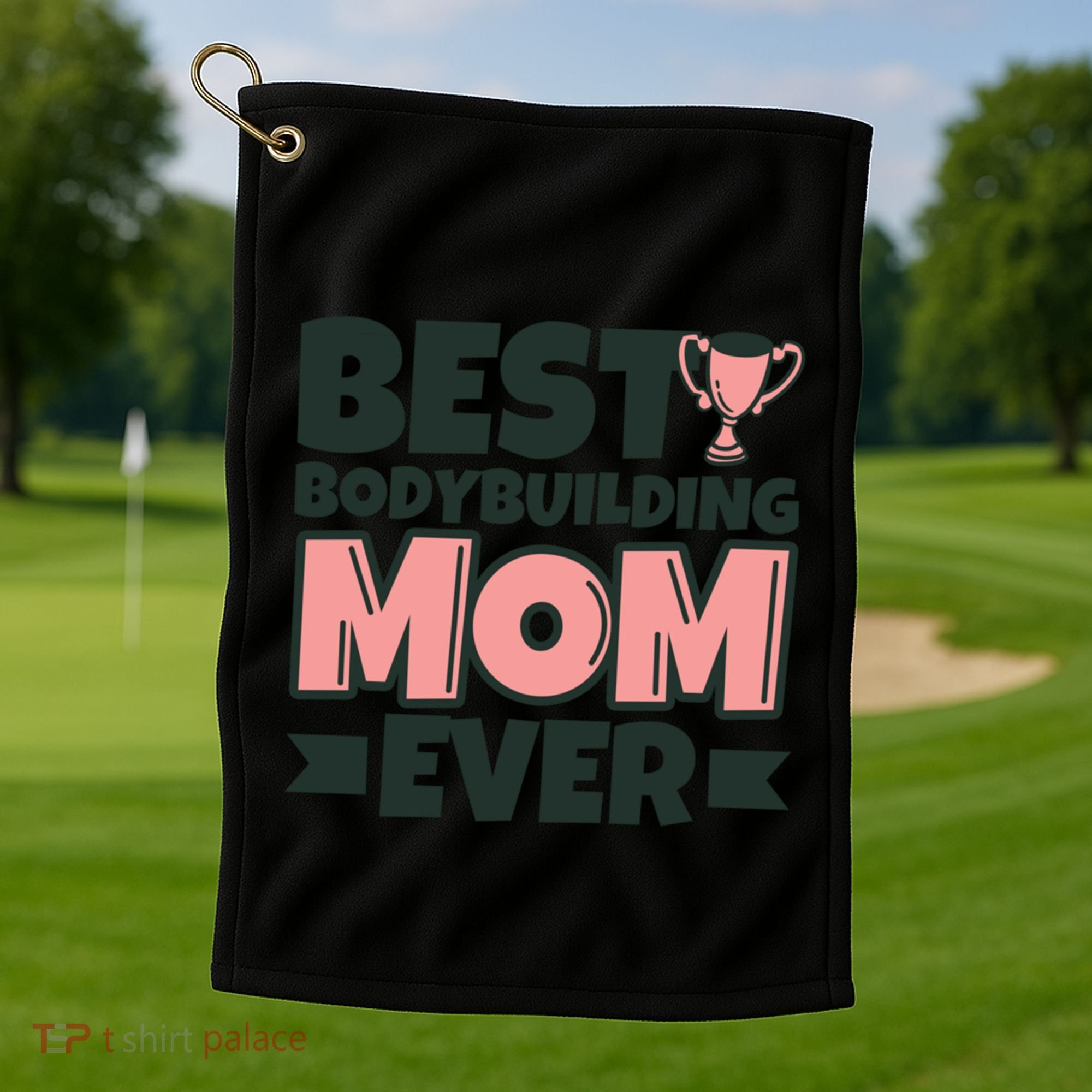 Best Bodybuilding Mom Ever Mother Funny Gift Golf Towel