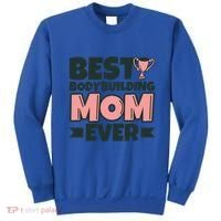 Best Bodybuilding Mom Ever Mother Funny Gift Sweatshirt thumb 0