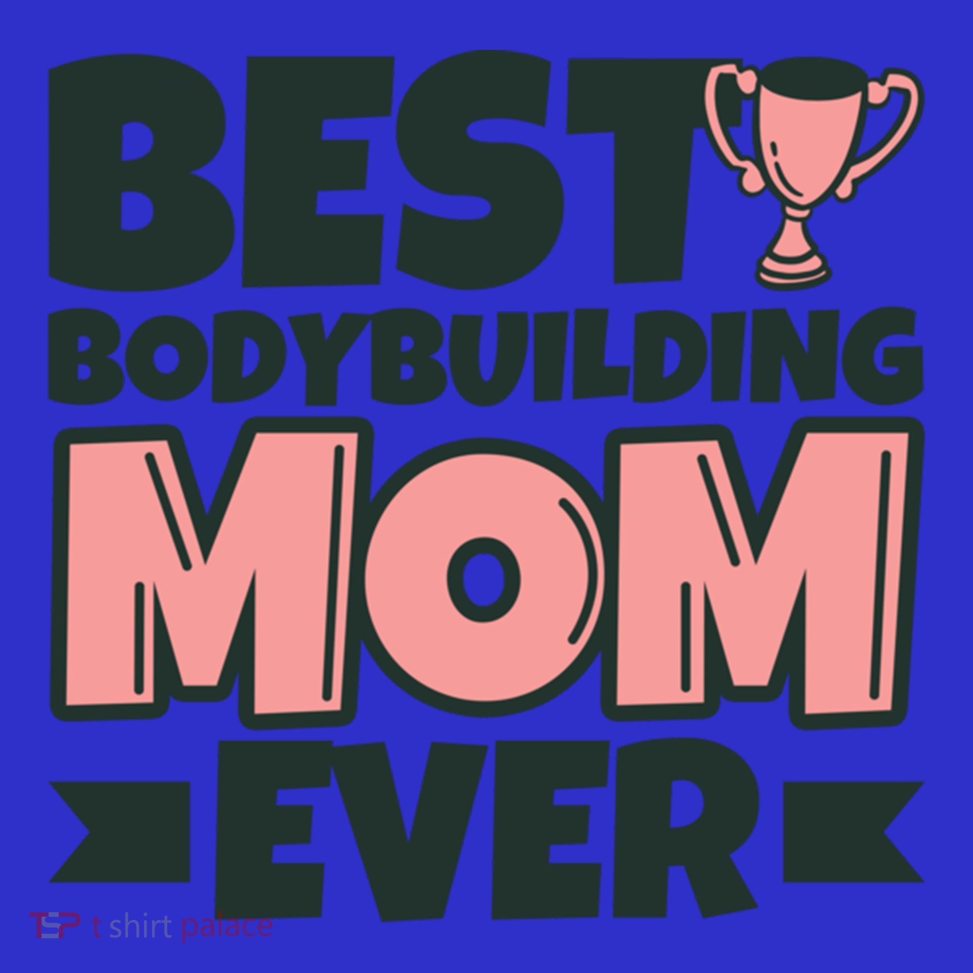 Best Bodybuilding Mom Ever Mother Funny Gift Mousepad