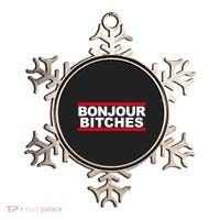 Bonjour Bitches Meaningful Gift Ornament thumb 0