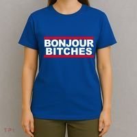 Bonjour Bitches Meaningful Gift T-Shirt thumb 4