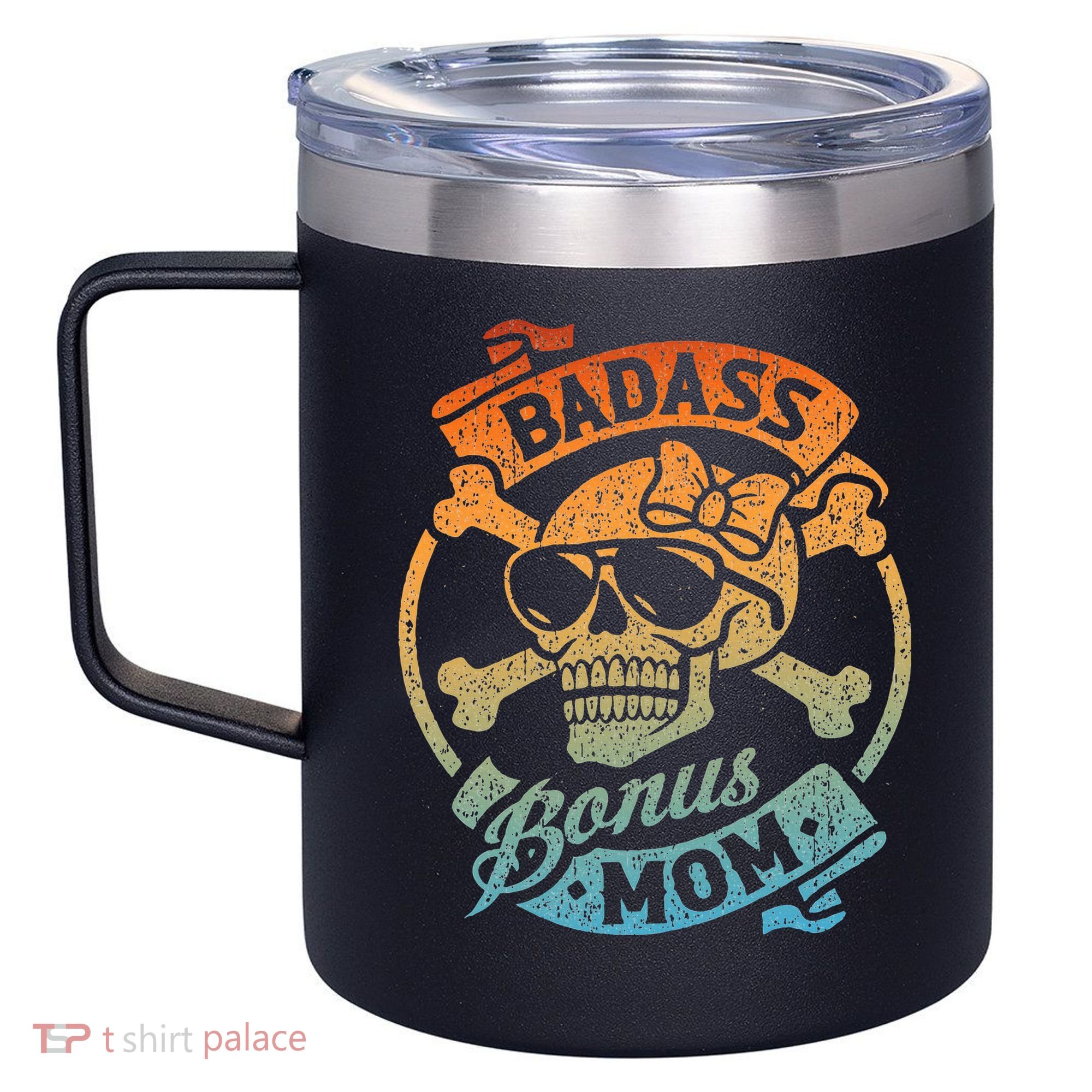 Badass Bonus Mom Stepmom Stepmother MotherS Day 12oz Stainless Steel Coffee Mug