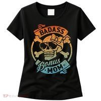 Badass Bonus Mom Stepmom Stepmother MotherS Day Women's T-Shirt thumb 0