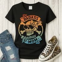 Badass Bonus Mom Stepmom Stepmother MotherS Day Women's T-Shirt thumb 3