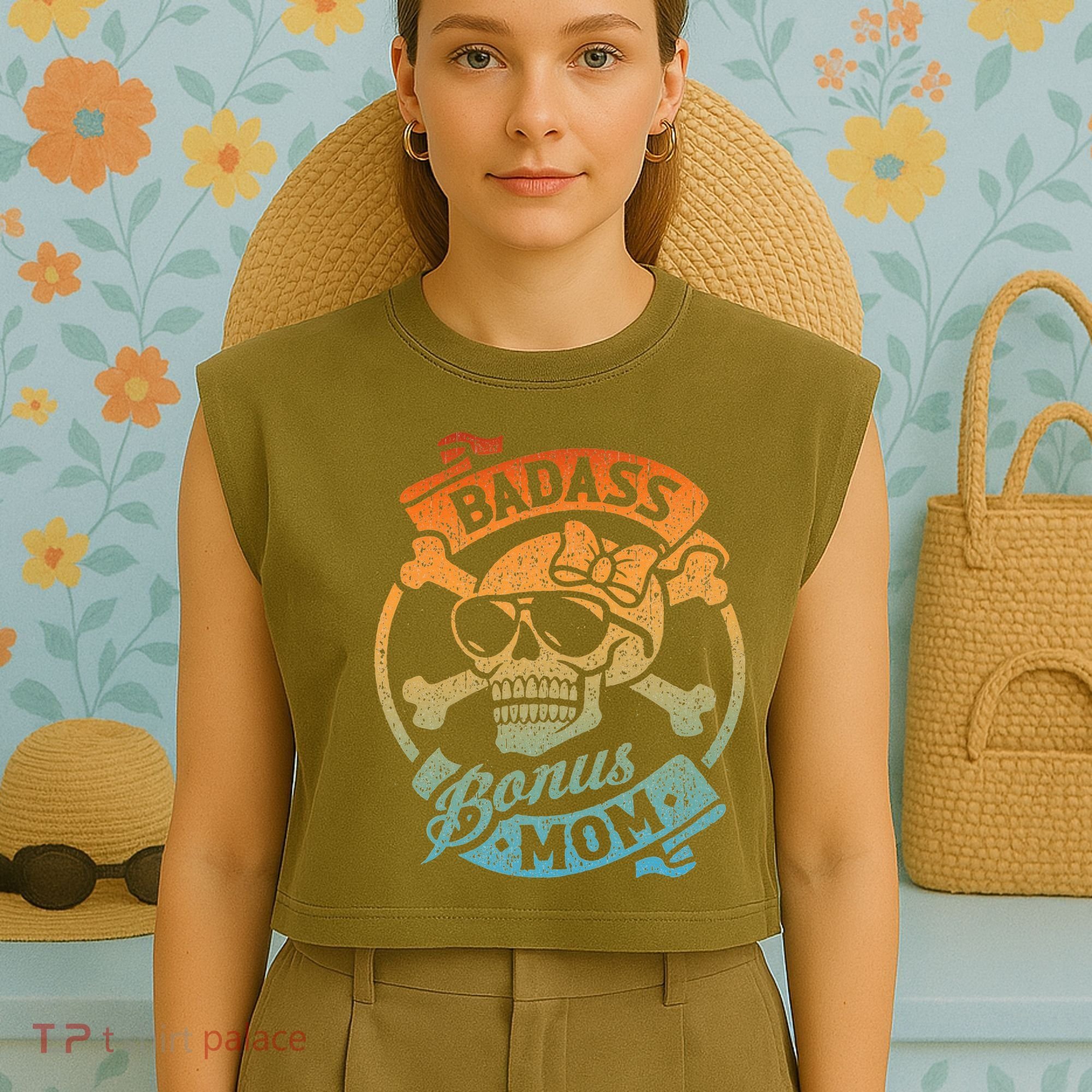 Badass Bonus Mom Stepmom Stepmother MotherS Day Garment-Dyed Women's Muscle Tee