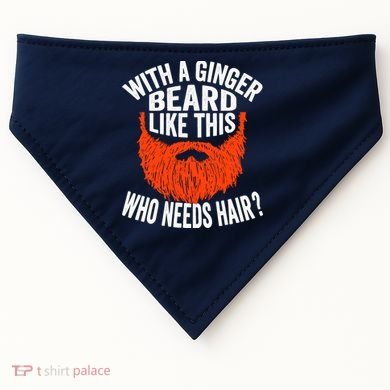 Bearded Bald Man Ginger Beard Funny Sarcastic Saying USA-Made Doggie Bandana