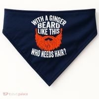 Bearded Bald Man Ginger Beard Funny Sarcastic Saying USA-Made Doggie Bandana thumb 0