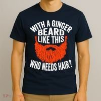 Bearded Bald Man Ginger Beard Funny Sarcastic Saying T-Shirt thumb 3